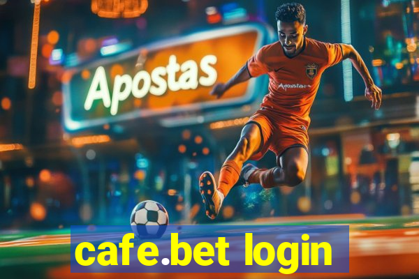 cafe.bet login